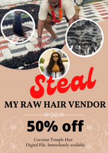 Load image into Gallery viewer, Steal My Raw Indian Hair Supplier
